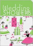 Jennifer Adams: Wedding Showers