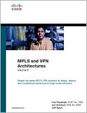 Jim Guichard: MPLS and VPN Architectures, Vol. 2