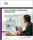 Steve Fry: Voice and Video Conferencing Fundamentals (Networking Technology Series)