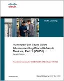 Stephen McQuerry: Interconnecting Cisco Network Devices, Part 1 (ICND1): Foundation Learning for CCENT/CCNA ICND1 Exam 640-822