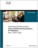 Dennis Hartmann: Implementing Cisco Unified Communications Manager, Part 1 (CIPT1) (Authorized Self-Study Guide), Vol. 1