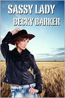 Becky Barker: Sassy Lady