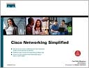 Paul L. Della Maggiora: Cisco Networking Simplified