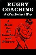 Rodney Butt: Rugby Coaching The New Zealand Way