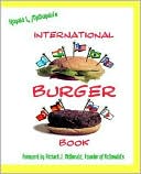 Ronald L. McDonald: Ronald McDonald's International Burger Book