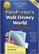 Book cover image of PassPorter's Walt Disney World 2010: The Unique Travel Guide, Planner, Organizer, Journal, and Keepsake! by Jennifer Marx