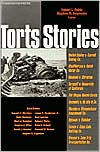 Robert L. Rabin: Torts Stories (Law Stories Series)