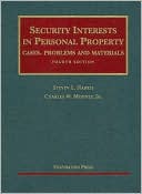 Steven L. Harris: Security Interests in Personal Property