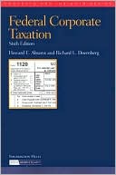 Book cover image of Federal Corporate Taxation by Howard E. Abrams