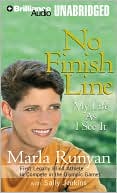 Marla Runyan: No Finish Line: My Life As I See It