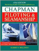 Book cover image of Chapman Piloting and Seamanship 65th Edition by Elbert S. Maloney
