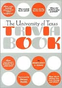 Book cover image of University of Texas Trivia Book by Margaret Berry