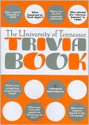 Book cover image of University of Tennessee Trivia Book by Tom Mattingly