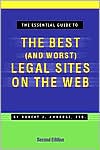Book cover image of The Best (And Worst) Legal Sites on the Web by Robert J. Ambrogi