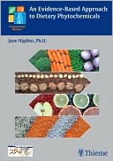 Jane Higdon: An Evidence-Based Approach to Dietary Phytochemicals