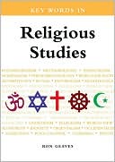 Ron Geaves: Key Words in Religious Studies