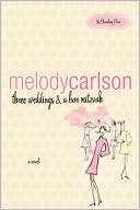 Book cover image of Three Weddings and Bar Mitzvah (86 Bloomberg Place Series) by Melody Carlson