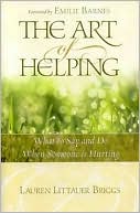 Book cover image of The Art of Helping by Lauren Littauer Briggs