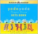 Book cover image of The Yada Yada Prayer Group Gets Down (Yada Yada Prayer Group Series #2), Vol. 2 by Neta Jackson