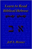 Book cover image of Learn Biblical Hebrew by Jeff A. Benner