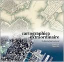 David Rumsey: Cartographica Extraordinaire: The Historical Map Transformed