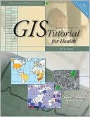 Book cover image of GIS Tutorial for Health by Kristen S Kurland