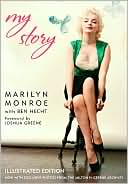 Book cover image of My Story: Illustrated Edition by Marilyn Monroe