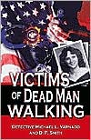 Book cover image of Victims of Dead Man Walking by Michael L. Varnado