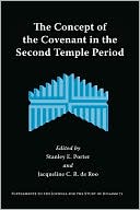 Stanley E. Porter: The Concept of the Covenant in the Second Temple Period