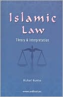 Michael Mumisa: Islamic Law: Theory and Interpretation