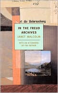 Book cover image of In the Freud Archives (New York Review Books Classics) by Janet Malcolm