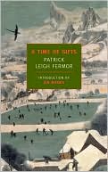 Book cover image of A Time of Gifts (New York Review Books Classics Series) by Patrick Leigh Fermor
