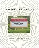 Book cover image of Church Signs Across America by Steve Paulson