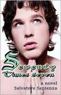 Book cover image of Seventy Times Seven by Salvatore Sapienza
