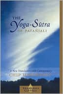Chip Hartranft: The Yoga-Sutra Of Patanjali: A New Translation With Commentary