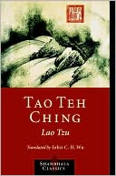 Lao Tzu: Tao Teh Ching