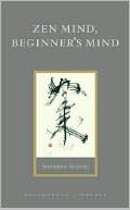 Book cover image of Zen Mind, Beginner's Mind by Shunryu Suzuki