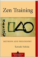 Book cover image of Zen Training: Methods and Philosophy by Katsuki Sekida