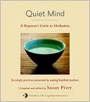 Susan Piver: Quiet Mind: A Beginner's Guide to Meditation