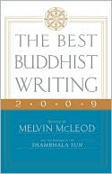 Melvin McLeod: The Best Buddhist Writing 2009
