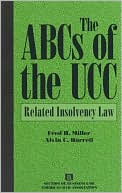 Book cover image of The ABC's of the UCC by Frederick H. Miller