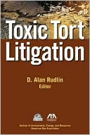 D. Alan Rudlin: Toxic Tort Litigation