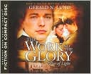 Gerald N. Lund: The Work and the Glory: Pillar of Light