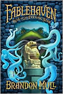 Book cover image of Rise of the Evening Star (Fablehaven Series #2) by Brandon Mull