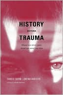 Book cover image of History Beyond Trauma by Francoise Davoine