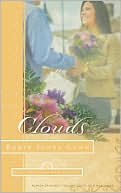 Robin Jones Gunn: Clouds (Glenbrooke #5)