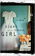 Book cover image of I Do (Diary of a Teenage Girl Series: Caitlin #5) by Melody Carlson
