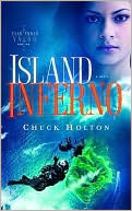 Chuck Holton: Island Inferno