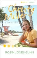 Robin Jones Gunn: Christy Miller Collection, Volume 2: Surprise Endings Island Dreamer, A Heart Full of Hope