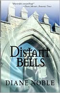 Diane Noble: Distant Bells